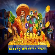 bet registrada no brasil